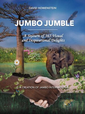 cover image of Jumbo Jumble: a Sojourn of 365 Visual and Inspirational Delights